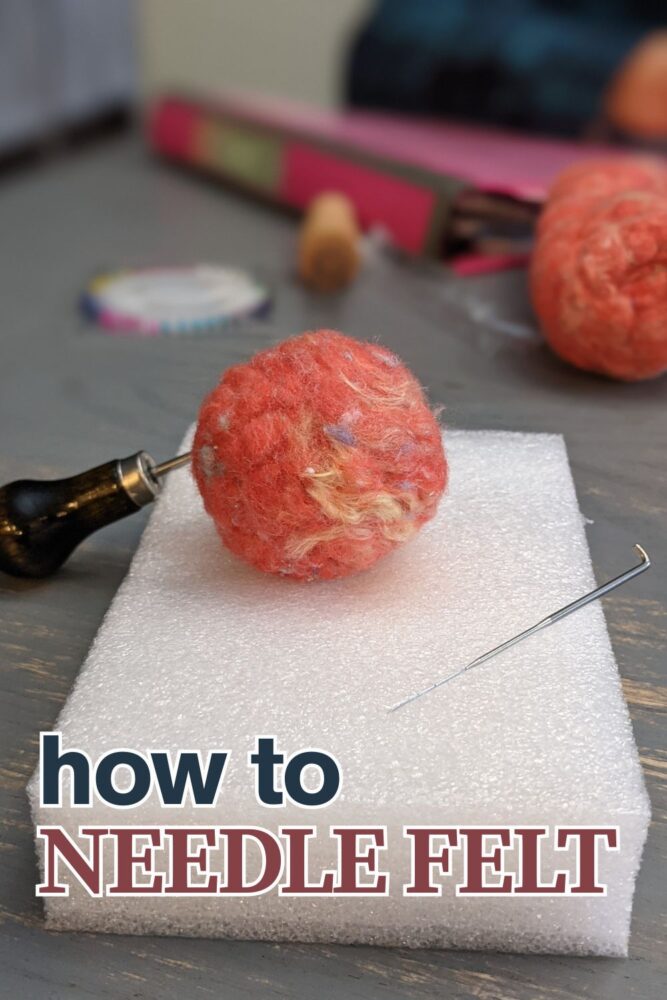 Collage of completed needle felted items with tips for shaping, adding details, and keeping projects safe from pets