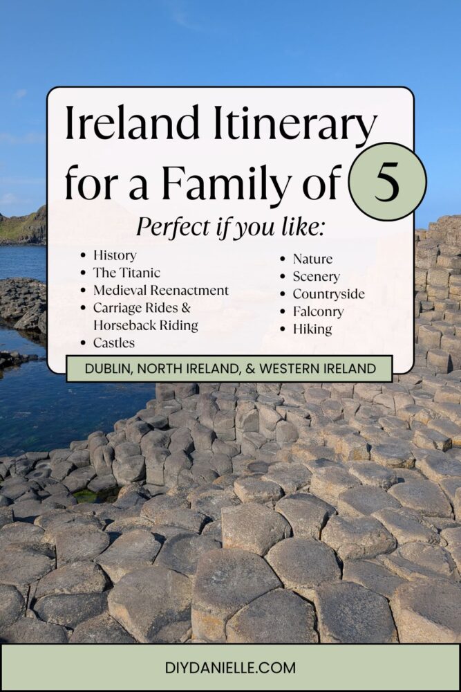 Family of five exploring Ireland with kids, visiting castles and scenic spots during a 7-day family-friendly itinerary.